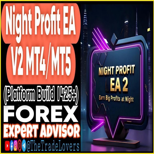 Night Profit EA V2 MT4/MT5 + Sets | Forex Robot | MT4 Forex Robot | MT5 Expert Advisor - The Trade Lovers