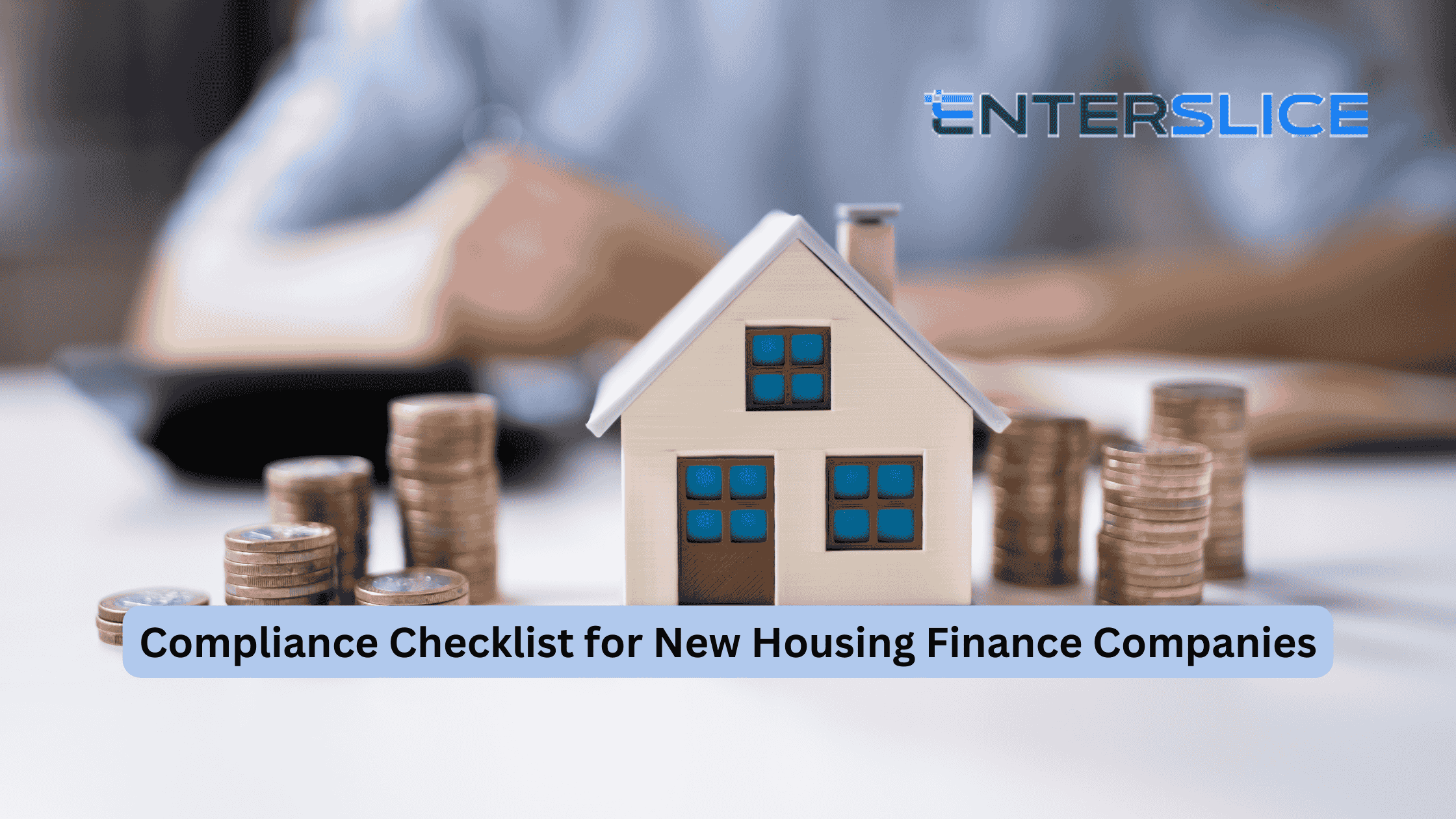 Compliance Checklist for New Housing Finance Companies