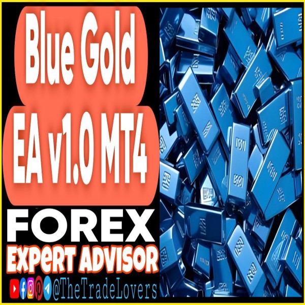 Blue Gold EA v1.0 MT4 (Works on Build 1430+) | Forex Robot | MT4 Expert Advisor - The Trade Lovers