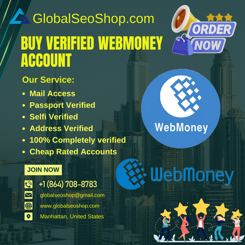 Buy Verified Webmoney Account