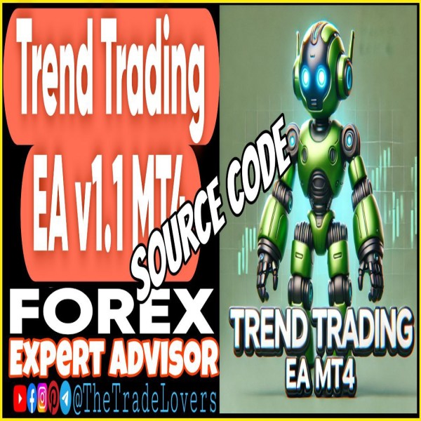 Trend Trading EA v1.1 Source Code MQ4 (Works on Build 1440+) | Forex Robot | MT4 Expert Advisor - The Trade Lovers