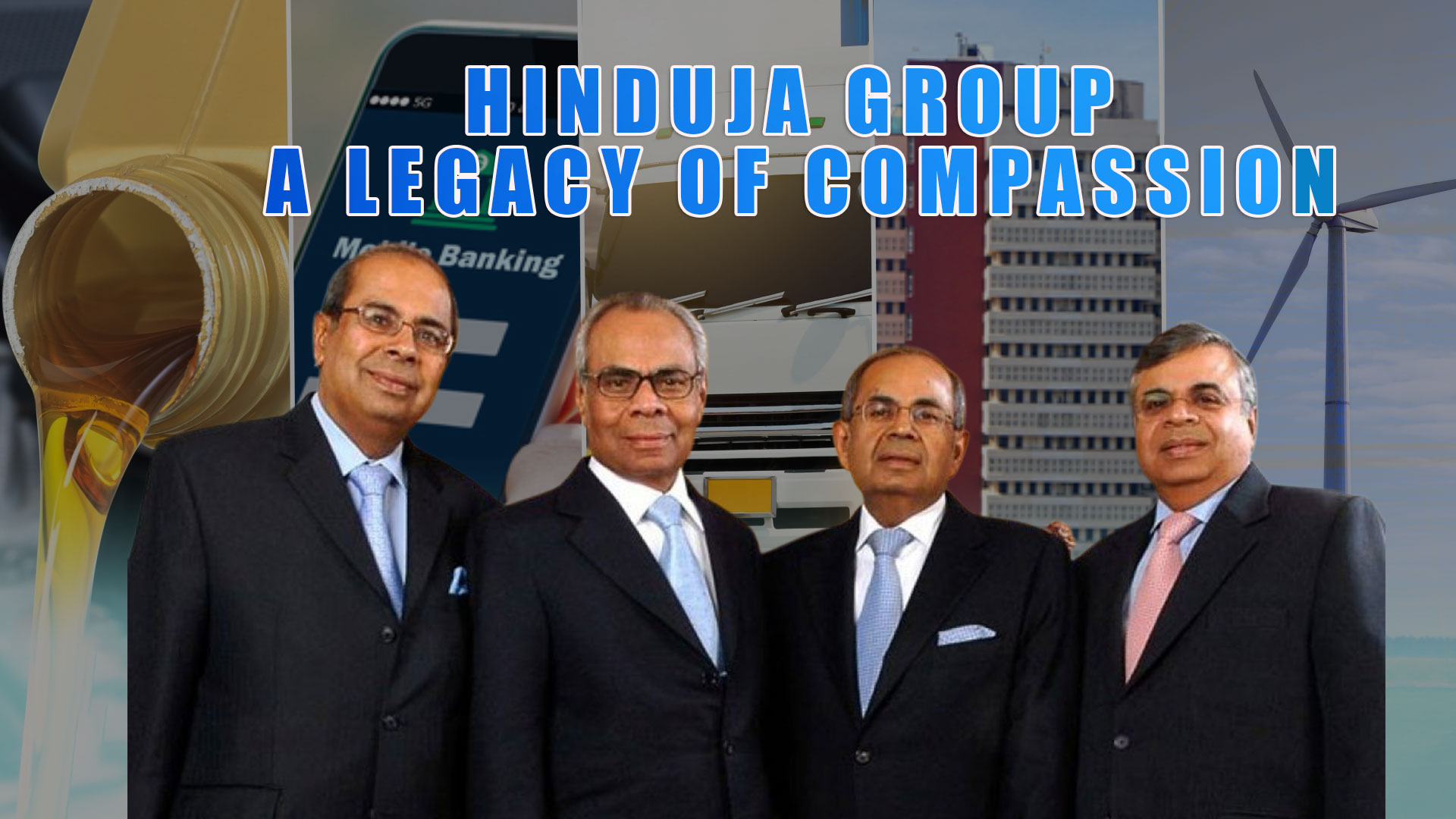 The Indian Billionaire Hinduja Family | Hinduja Brothers