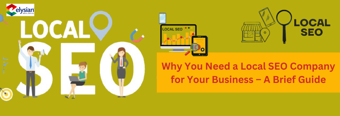 Need a Local SEO Company for Business Growth & Rankings