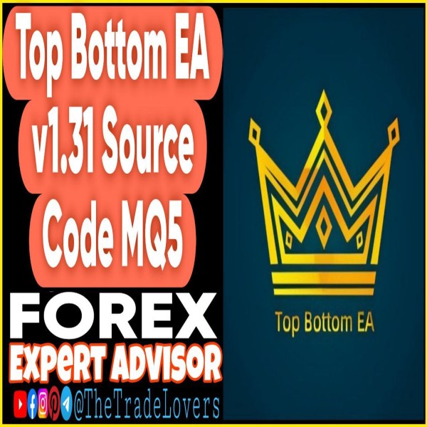 Top Bottom EA v1.31 Source Code MQ5 (Works on Build 4873+) | Forex Robot | MT5 Expert Advisor - The Trade Lovers
