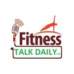 Fitness Talk Daily
