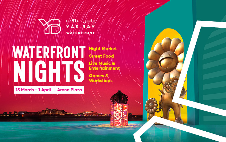 Waterfront Nights at Yas Bay | Entertainment, Food & Family Fun!
