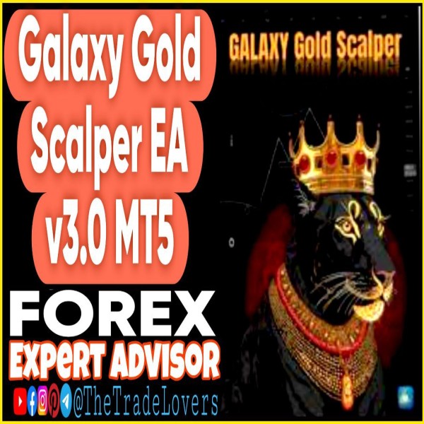 Galaxy Gold Scalper EA v3.0 MT5 + Presets (Works on Build 4873+) | Forex Robot | MT5 Expert Advisor - The Trade Lovers