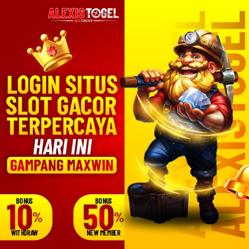 ALEXISTOGEL ✈️ Login Situs Slot Gacor Terpercaya Hari Ini Gampang Maxwin