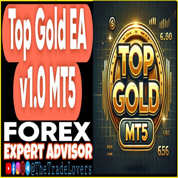 Top Gold EA v1.0 MT5 (Works on Build 4873+) | Forex Robot | MT5 Expert Advisor - The Trade Lovers