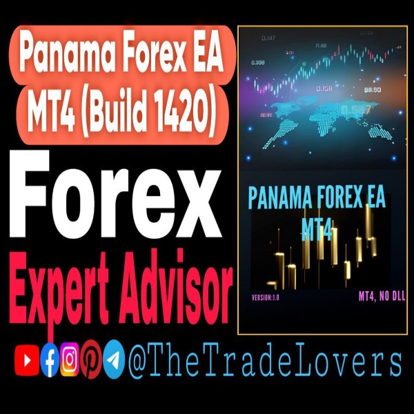 Panama Forex EA MT4 No DLL (Platform Build 1421+) | Forex Robot | MT4 Expert Advisor - The Trade Lovers