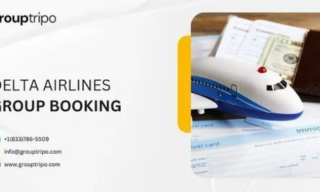 How to Use Delta Airlines Group Booking for Big Trips