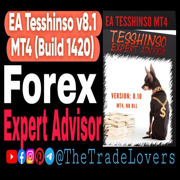 EA Tesshinso V8.10 MT4 No DLL (Platform Build 1421+) | Forex Robot | MT4 Expert Advisor - The Trade Lovers
