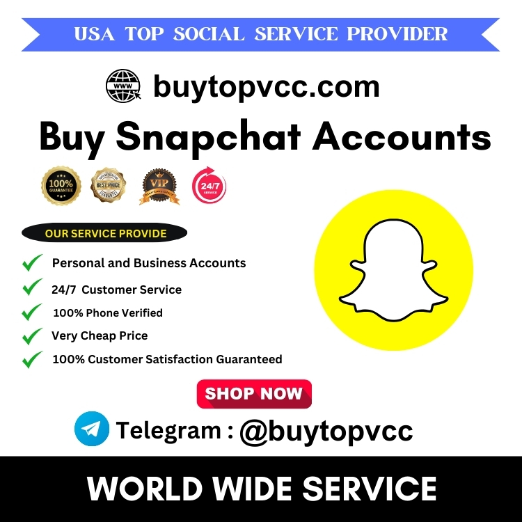 Buy Snapchat Accounts - Buy Top VCC– 100% Real (Aged & PVA)