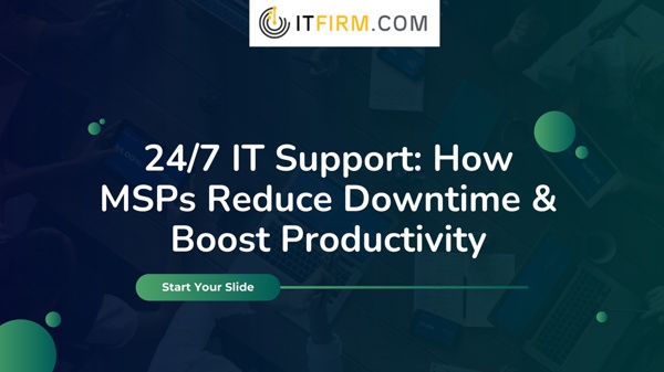 247 IT Support How MSPs Reduce Downtime  Boost Productivity | Pearltrees
