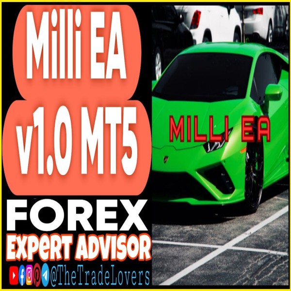 Milli EA v1.0 MT5 + Presets (Works on Build 4873+) | Forex Robot | MT5 Expert Advisor - The Trade Lovers