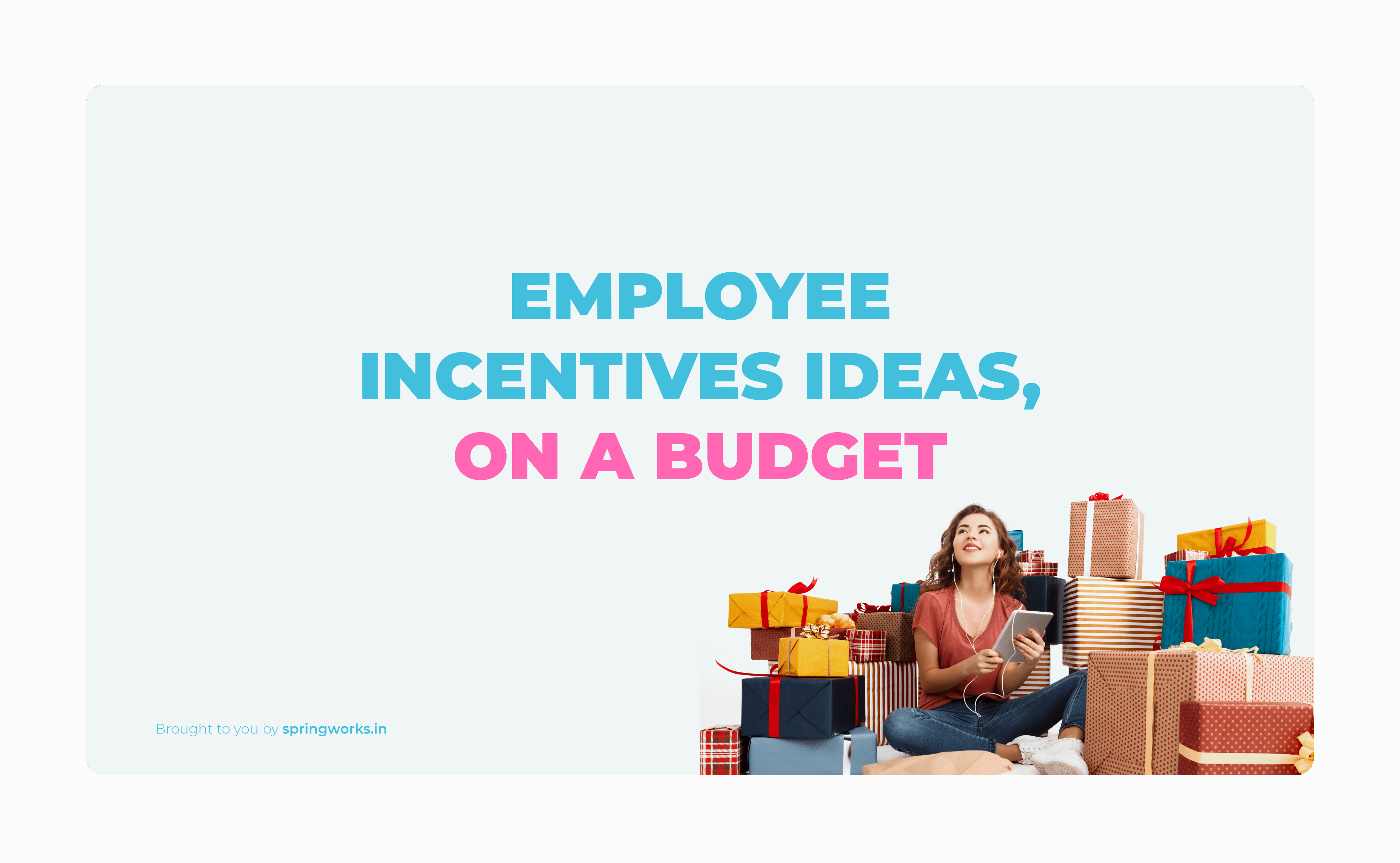23 Low-Cost Employee Incentive Ideas for 2025 - Springworks Blog