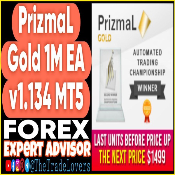 PrizmaL Gold 1M EA v1.134 MT5 (Works on Build 4873+) | Forex Robot | MT5 Expert Advisor - The Trade Lovers