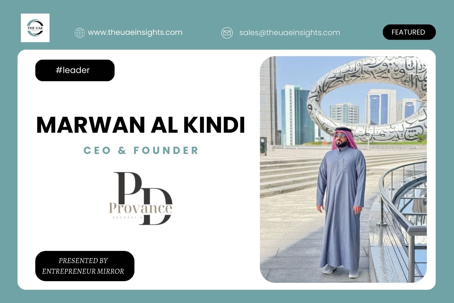 Provance Decoration and Marwan Al Kindi: Where Vision Meets Execution - The Uae insights