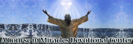 A Course in Miracles Devotional Center