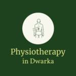 Physiotherapy in Dwarka