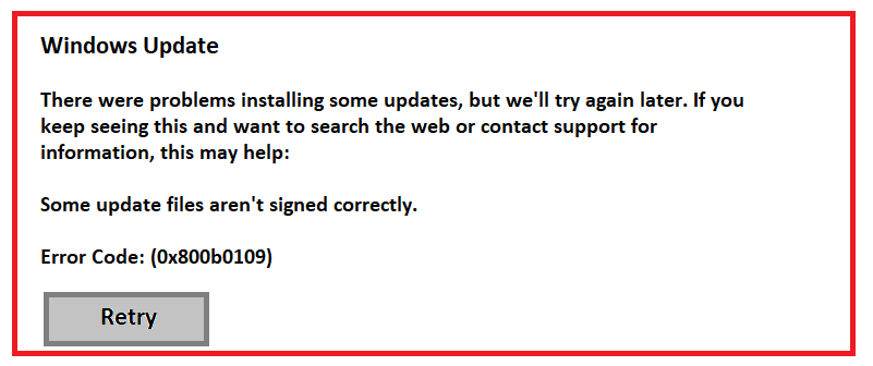 Easy solutions to fix Windows Update Error Code 0x800b0109
