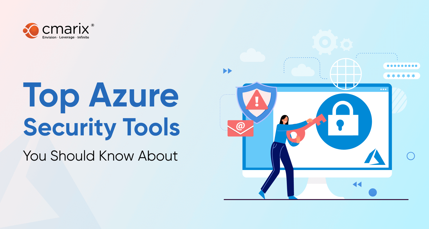 Top 10 Azure Security Tools You Should Know About