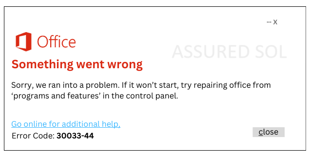 Microsoft Office Error Code 30033-44 | Step-by-Step Guide