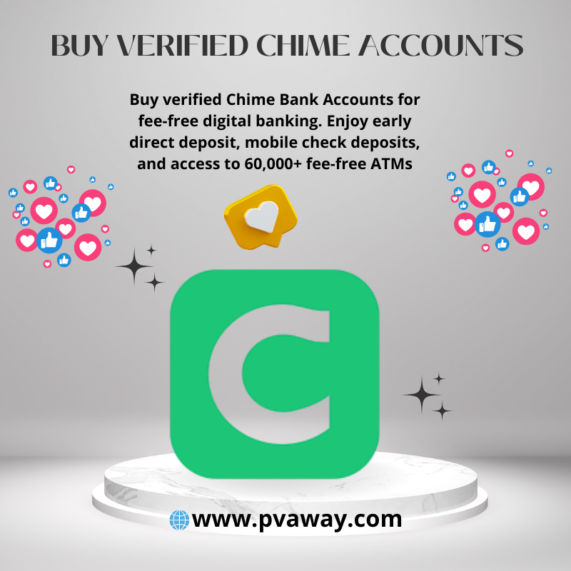 Buy Verified Chime Accounts - 100% USA , UK , CA Chime Acco