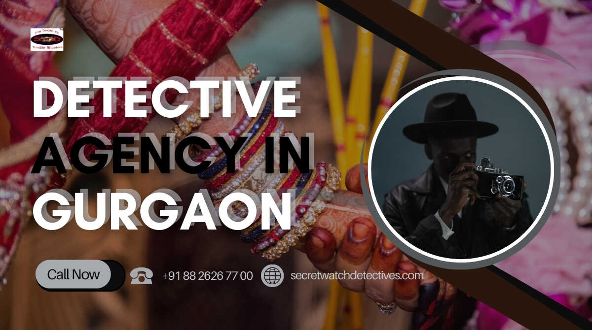 Pre Marriage Detective Agency in Gurgaon | 26+ Years Experience