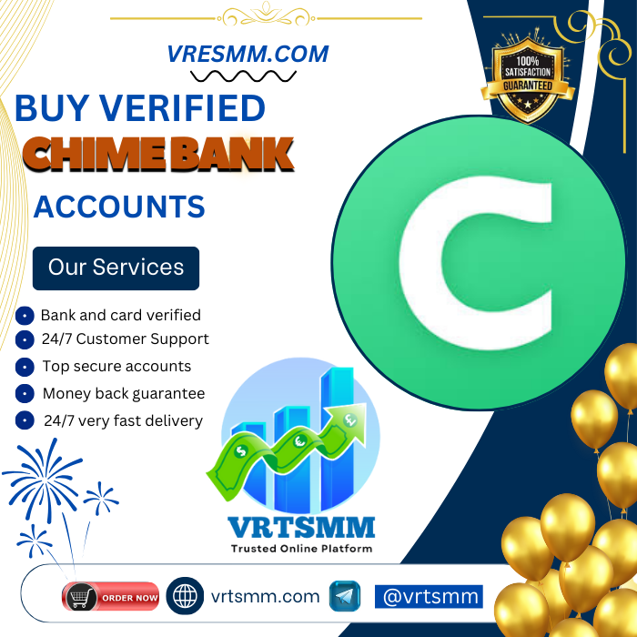 Buy Verified Chime Accounts - vrtsmm.com