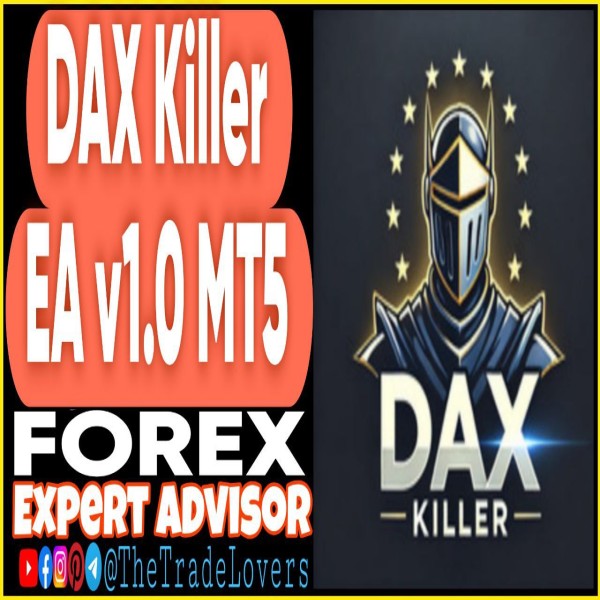 DaxKiller EA v1.0 MT5 (Works on Build 4873+) | Forex Robot | MT5 Expert Advisor - The Trade Lovers
