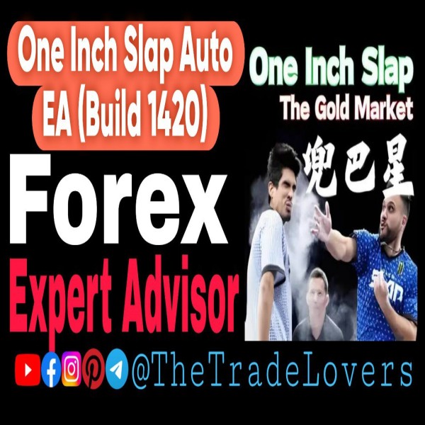 One Inch Slap Auto EA MT4 Unlimited (Build 1421+) | Forex Robot | MT4 Expert Advisor - The Trade Lovers