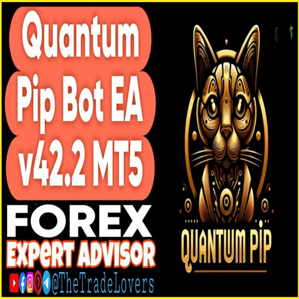 Quantum Pip Bot EA v4.2 MT5 + Presets (Works on Build 4873+) | Forex Robot | MT5 Expert Advisor - The Trade Lovers