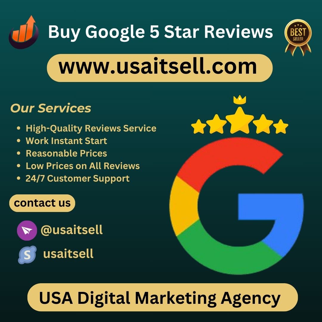 Buy Google 5 Star Reviews - 100% Real & Non-Drop