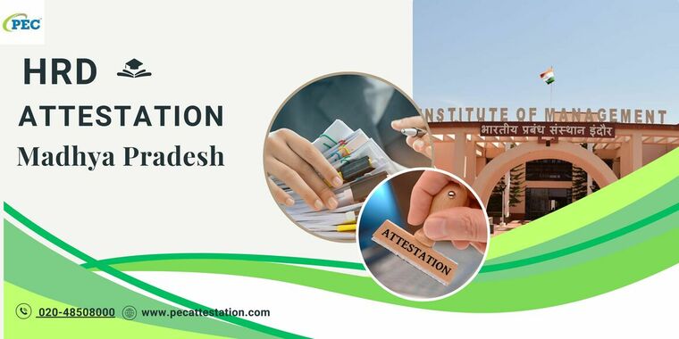 HRD Attestation in Madhya Pradesh | PEC