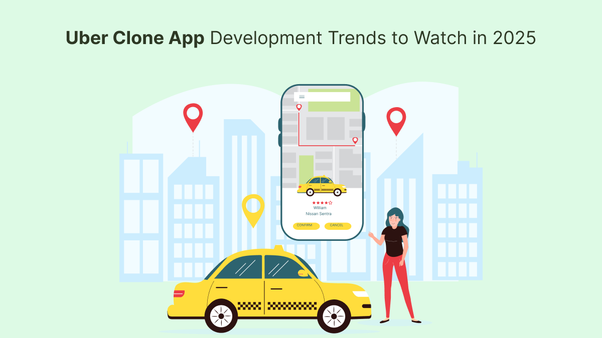 Uber Clone App Development Trends to Watch in 2025 | by Kevinbrown | Jun, 2025 | Medium