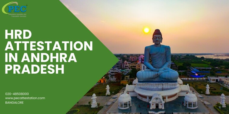 Complete Guide to HRD Attestation in Andhra Pradesh | PEC