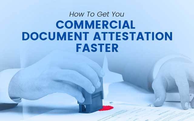 How To Get Your Commercial Documents Attestation Faster | PEC