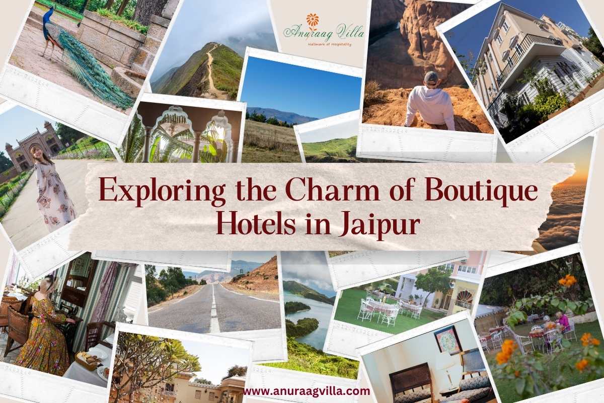 Exploring the Charm of Boutique Hotels in Jaipur