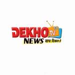 Dekho Tv News