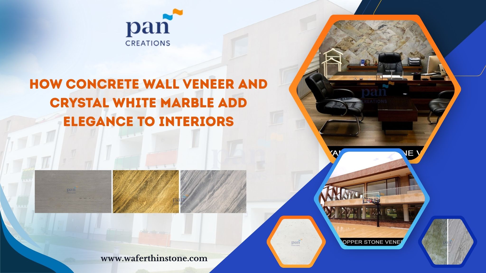How Concrete Wall Veneer and Crystal White Marble Add Elegance to Interiors