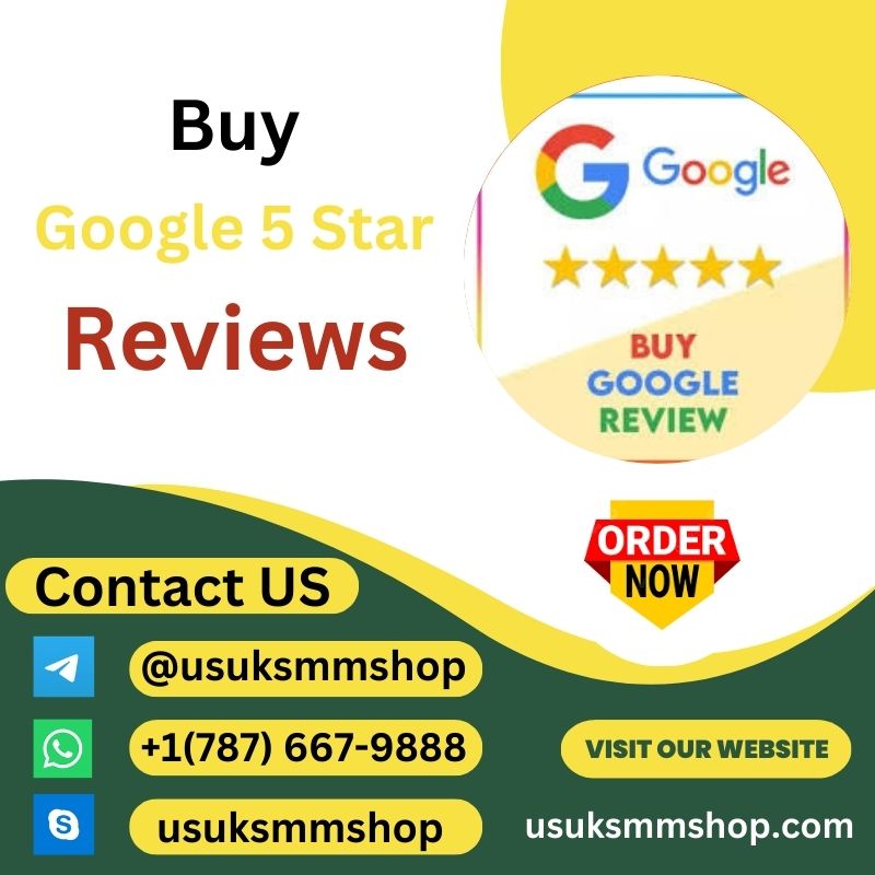 Buy Google 5 Star Reviews - 100% Secure Non Drop Review
