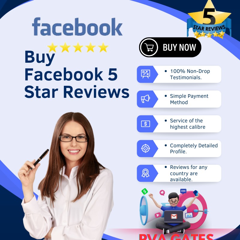 Buy Facebook 5 Star Reviews - Legit and full working gurantee