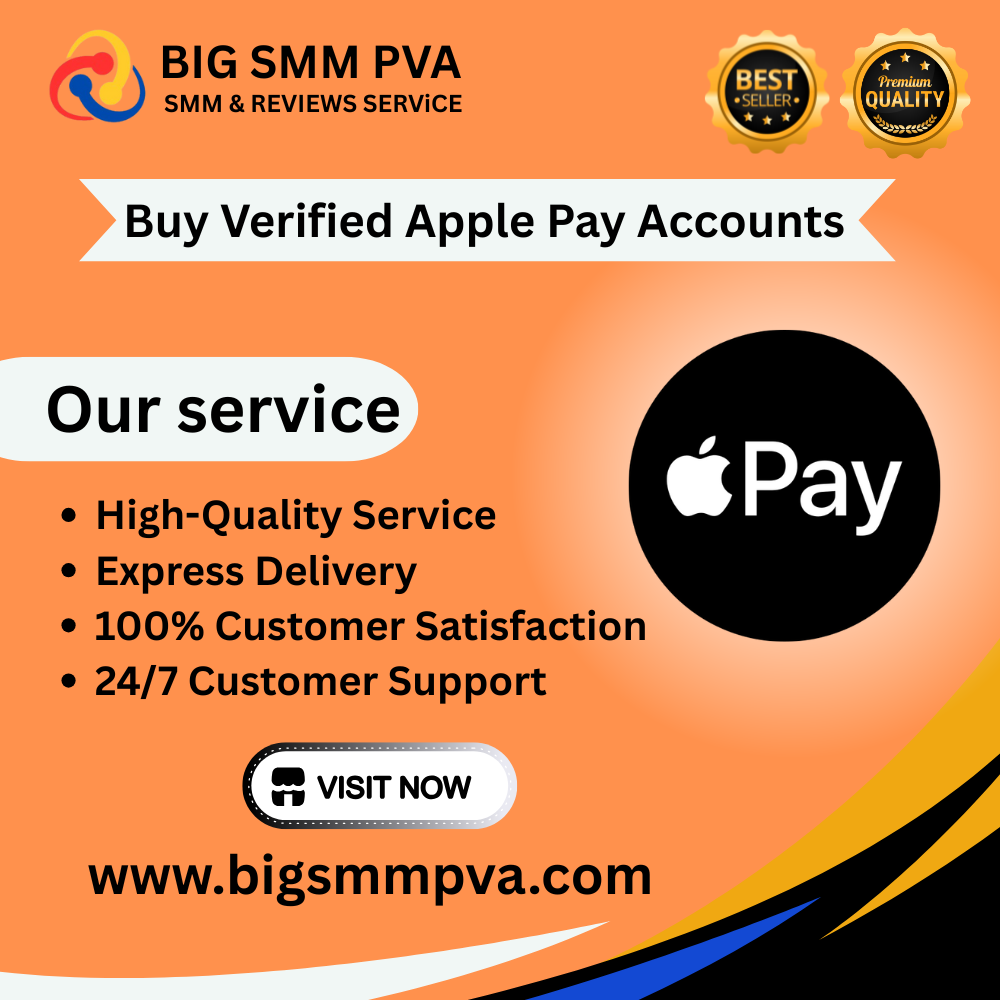 Buy Verified Apple Pay Accounts - Verified & Ready to Use