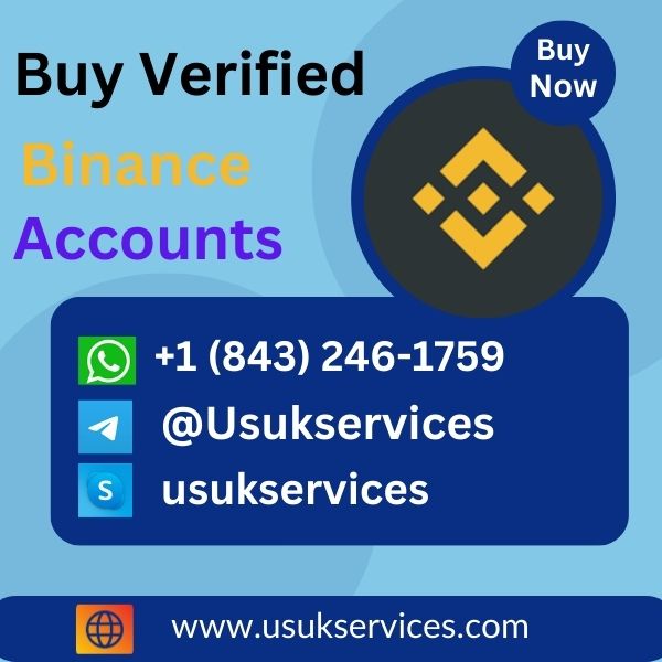 Buy Verified Binance Accounts - 100% Safe KYC and All Documents Verified
