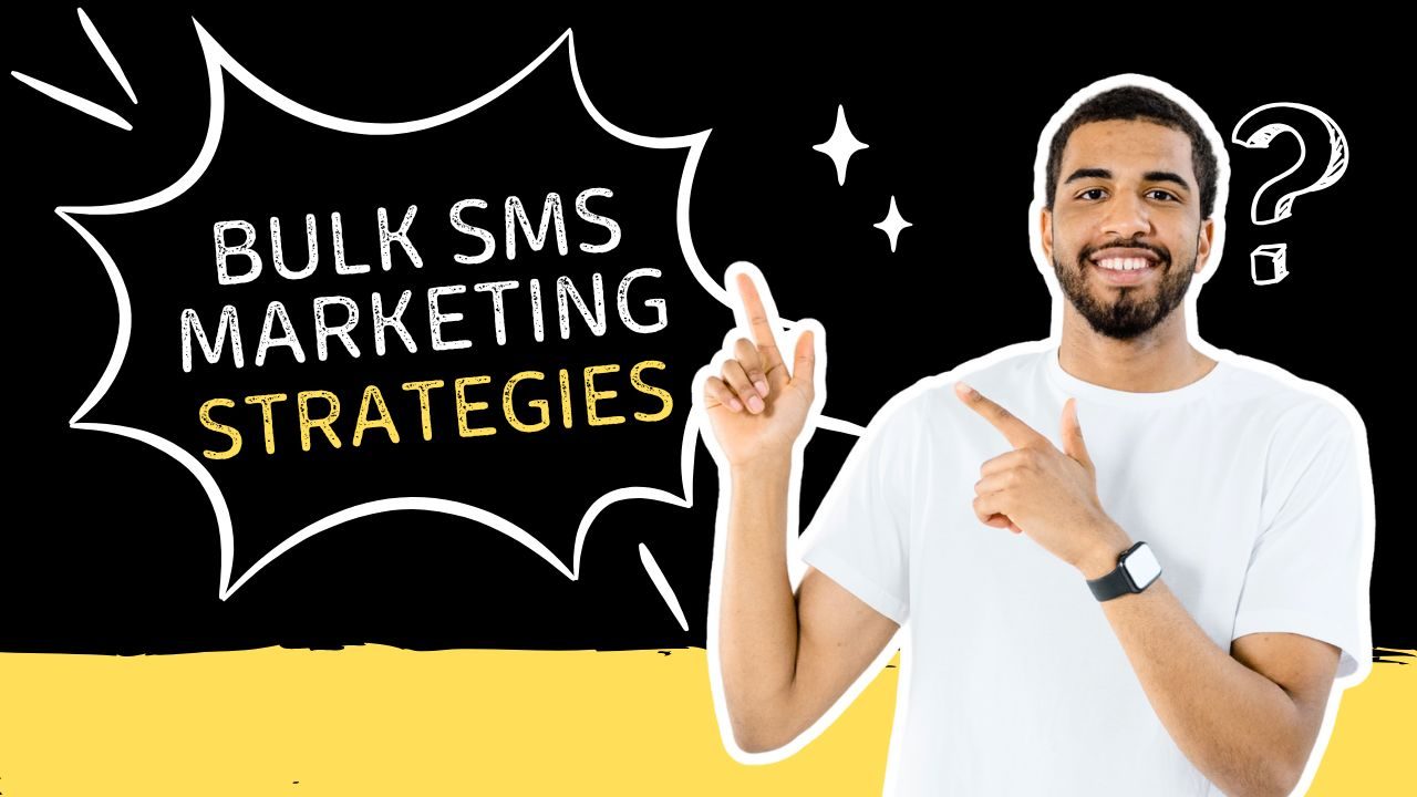 Effective Bulk SMS Marketing Strategies to Boost Your Business - BlogBursts 100% Free Guest Posting Website