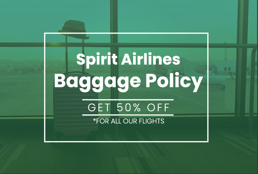 Spirit Airlines Baggage Policy Fees & Allowance 2025-26 Guides