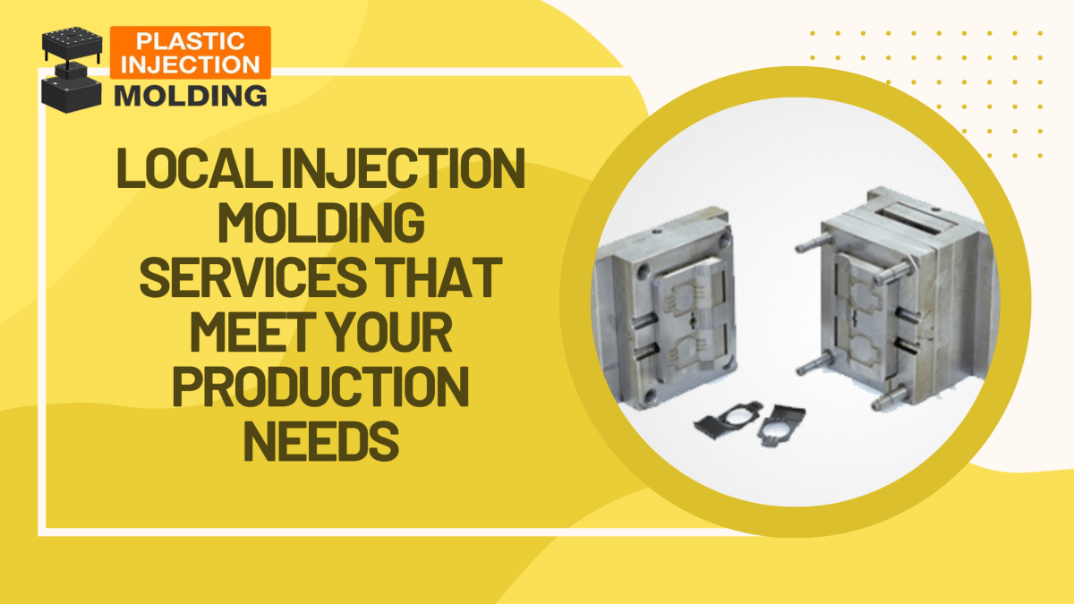 Local Injection Molding Services That Meet Your Production Needs – plastic injection molding