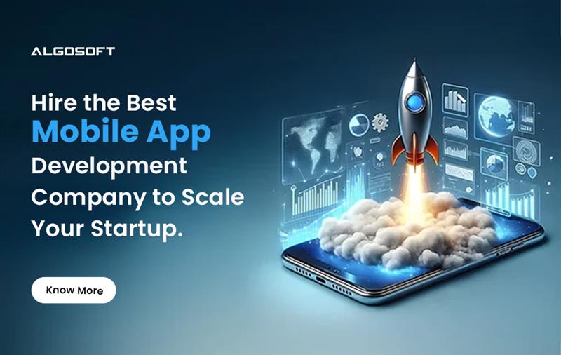 Hire the Best Mobile App Development Company for Startups
