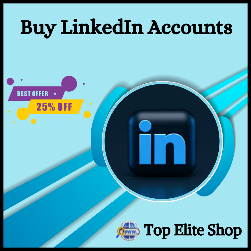 Buy LinkedIn Account - No.1 Best Site & Verified PVA,Bulk